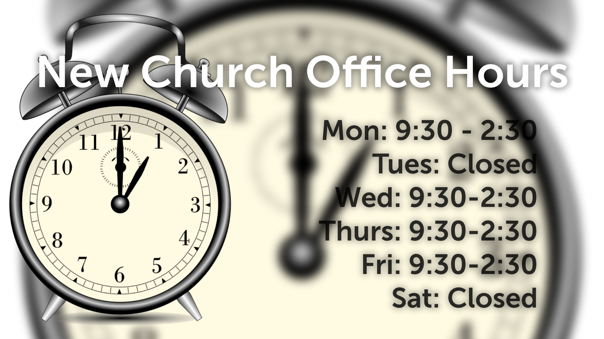 New Church Office Hours